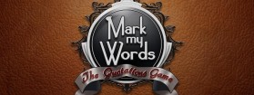 Mark my Words